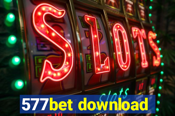 577bet download